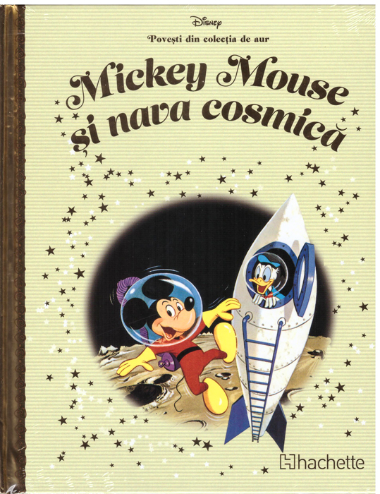 DISNEY Gold. 100 MICKEY MOUSE SI NAVA COSMICA