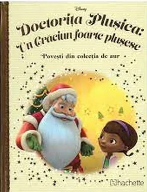 Disney Gold. 131 DOCTORITA PLUSICA. UN CRACIUN FOARTE PLUSESC
