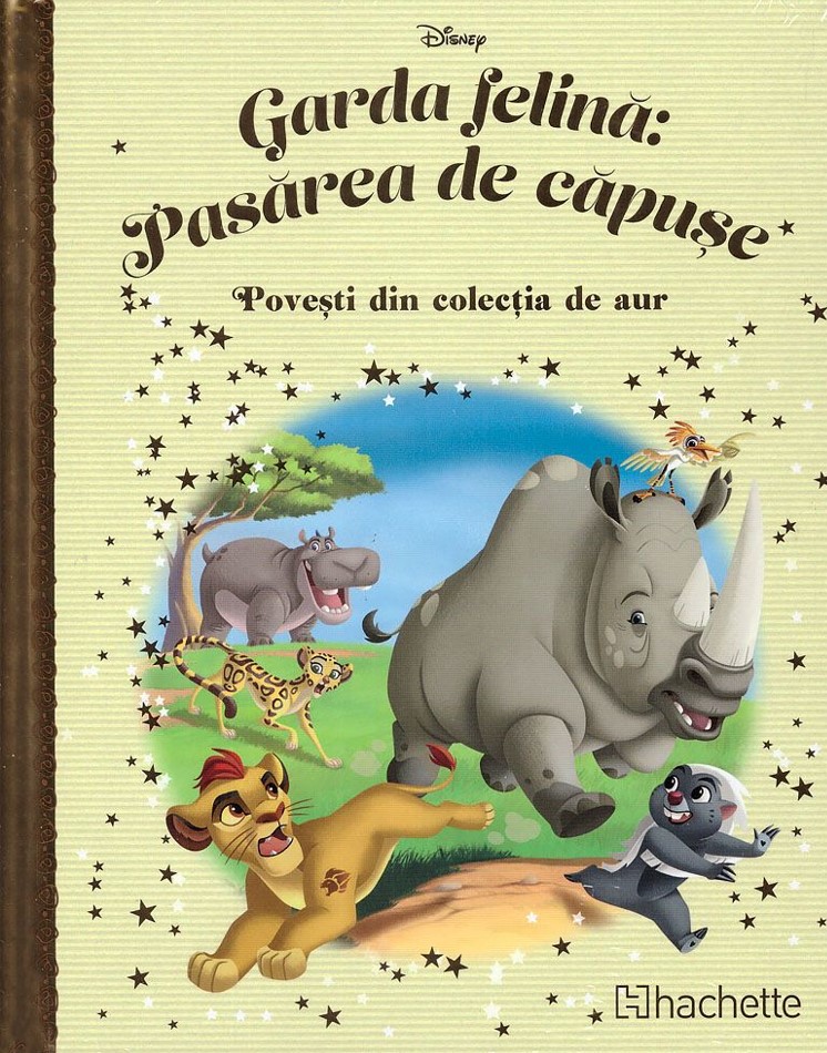 Disney Gold. 144 GARDA FELINA. PASAREA DE CAPUSE