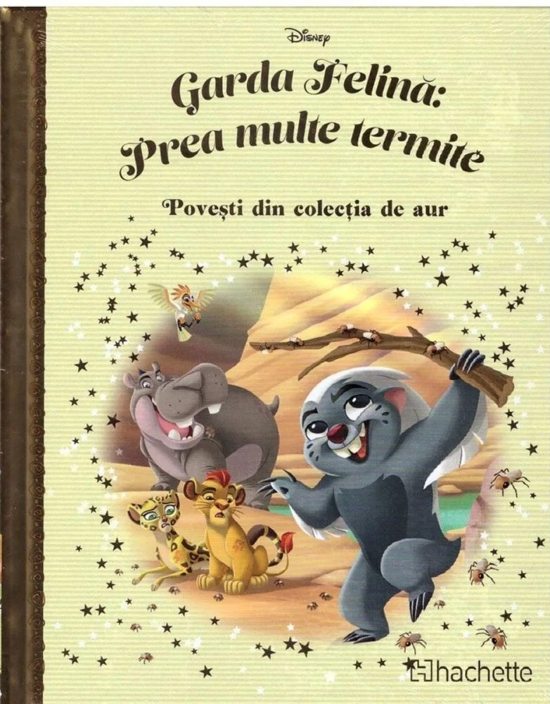 Disney Gold. 159 GARDA FELINA: PREA MULTE TERMITE