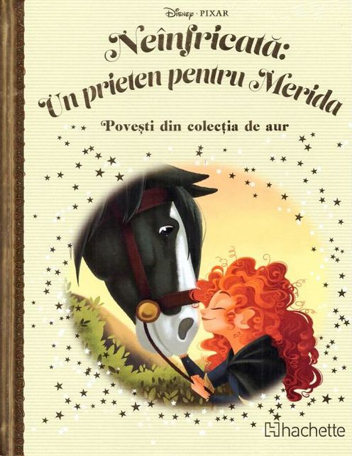 Disney Gold. 170 NEINFRICATA: UN PRIETEN PENTRU MERIDA
