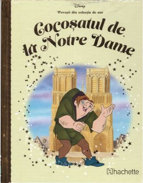 DISNEY Gold. 79 COCOSATUL DE LA NOTRE DAME