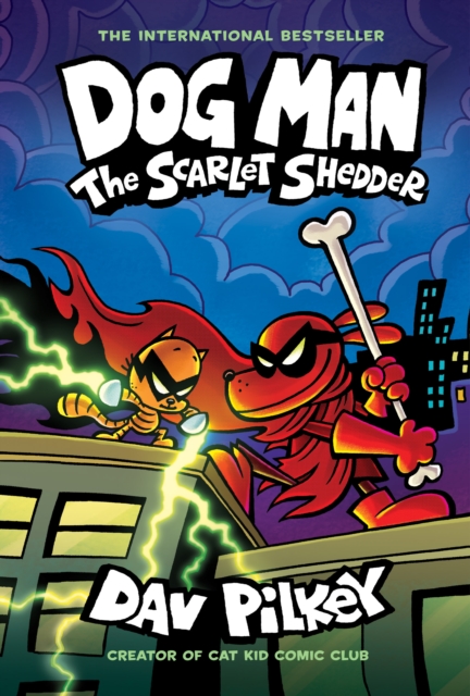 Dog Man: The Scarlet Shedder (Book 12)