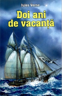 Doi ani de vacanta