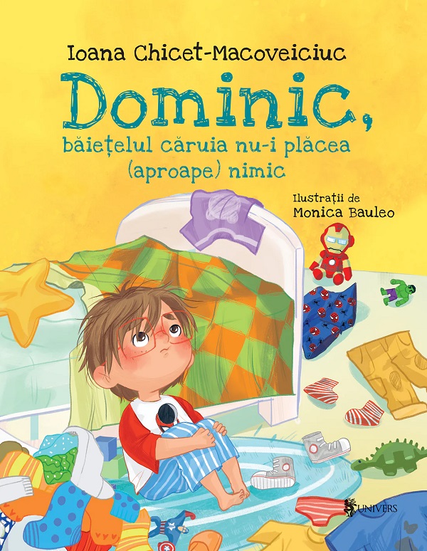 Dominic baietelul caruia nu-i placea (aproape) nimic