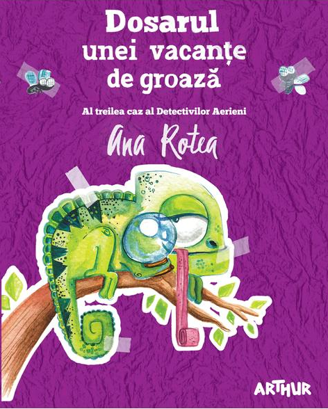 Dosarul unei vacanеe de groaza / Ana Rotea 2018