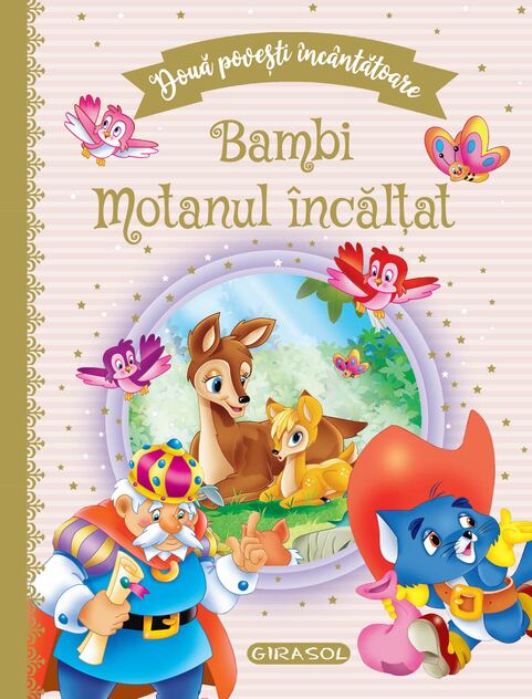 Doua povesti incantatoare: Bambi/Motanul incaltat