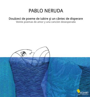 Douazeci de poeme de iubire si un cantec de disperare