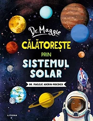 DR MAGGIE. Calatoreste prin sistemul solar.