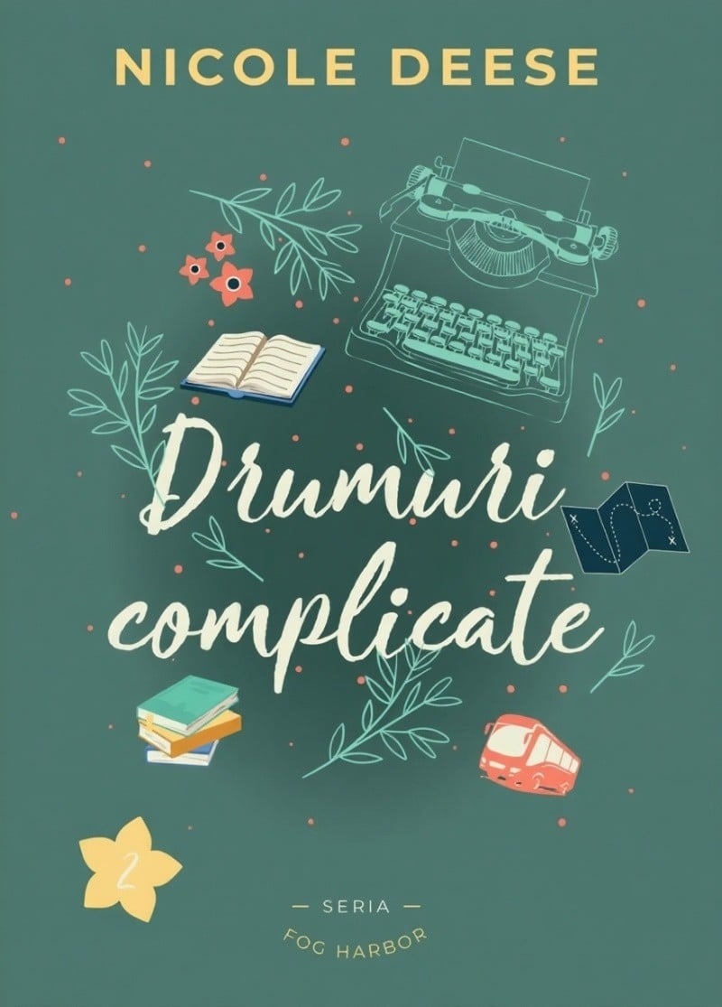 Drumuri complicate (Fog Harbor vol. 2)