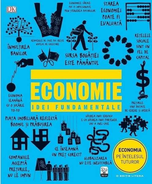 ECONOMIE. Idei fundamentale