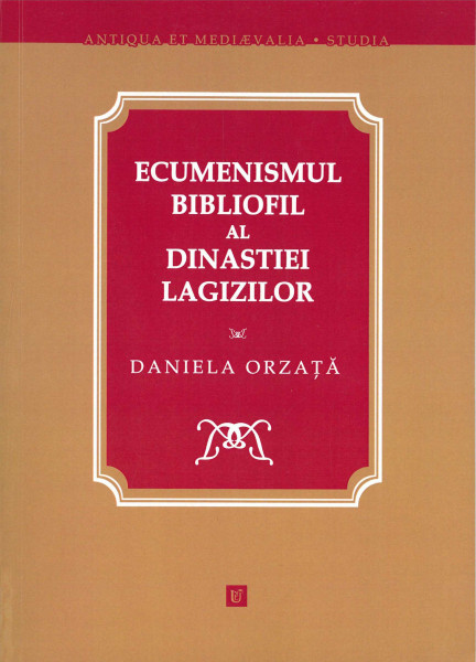 Ecumenismul bibliofil al dinastiei Lagizilor