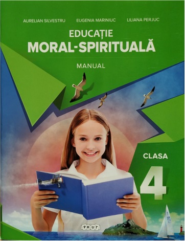 Educatia moral - spirituala cl 4 Manual