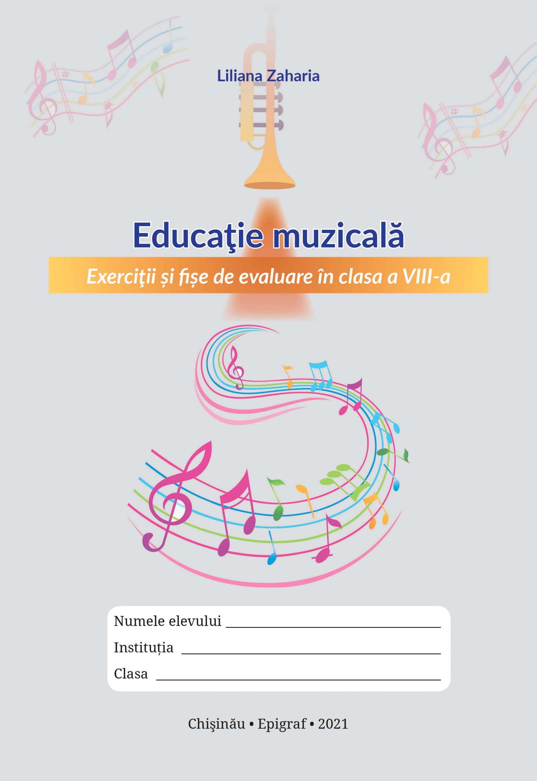 Educatie muzicala Exercitii si fise de evaluare cl 8