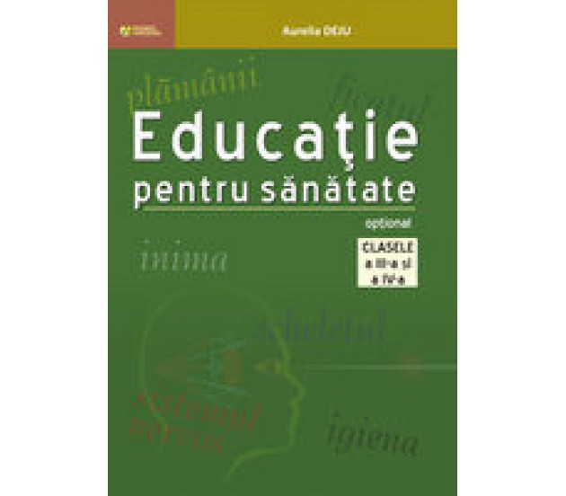 Educatie pentru sanatate. Optional pentru clasele III-IV