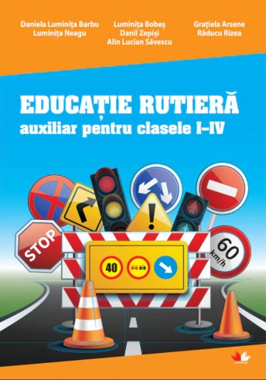 EDUCATIE RUTIERA CLASELE I-IV