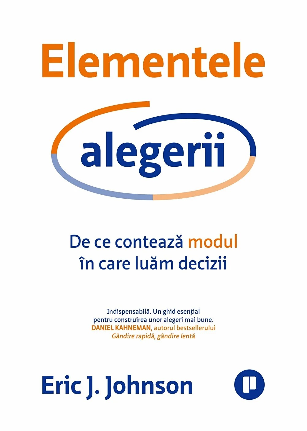 Elementele alegerii