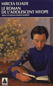 Eliade le roman de l’adolescent myope