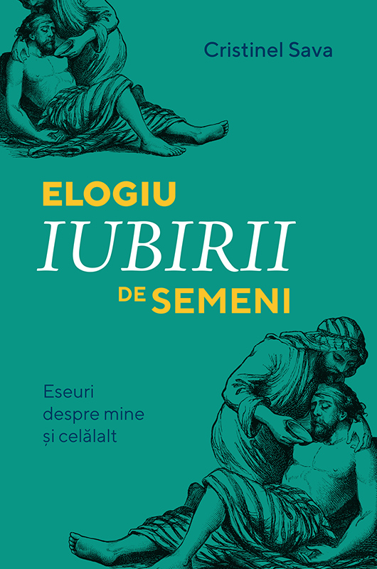 Elogiu iubirii de semeni