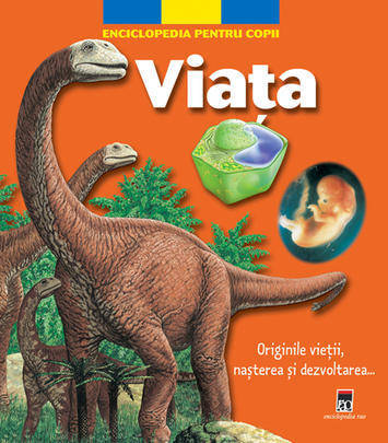 Enciclopedie pentru copii Viata