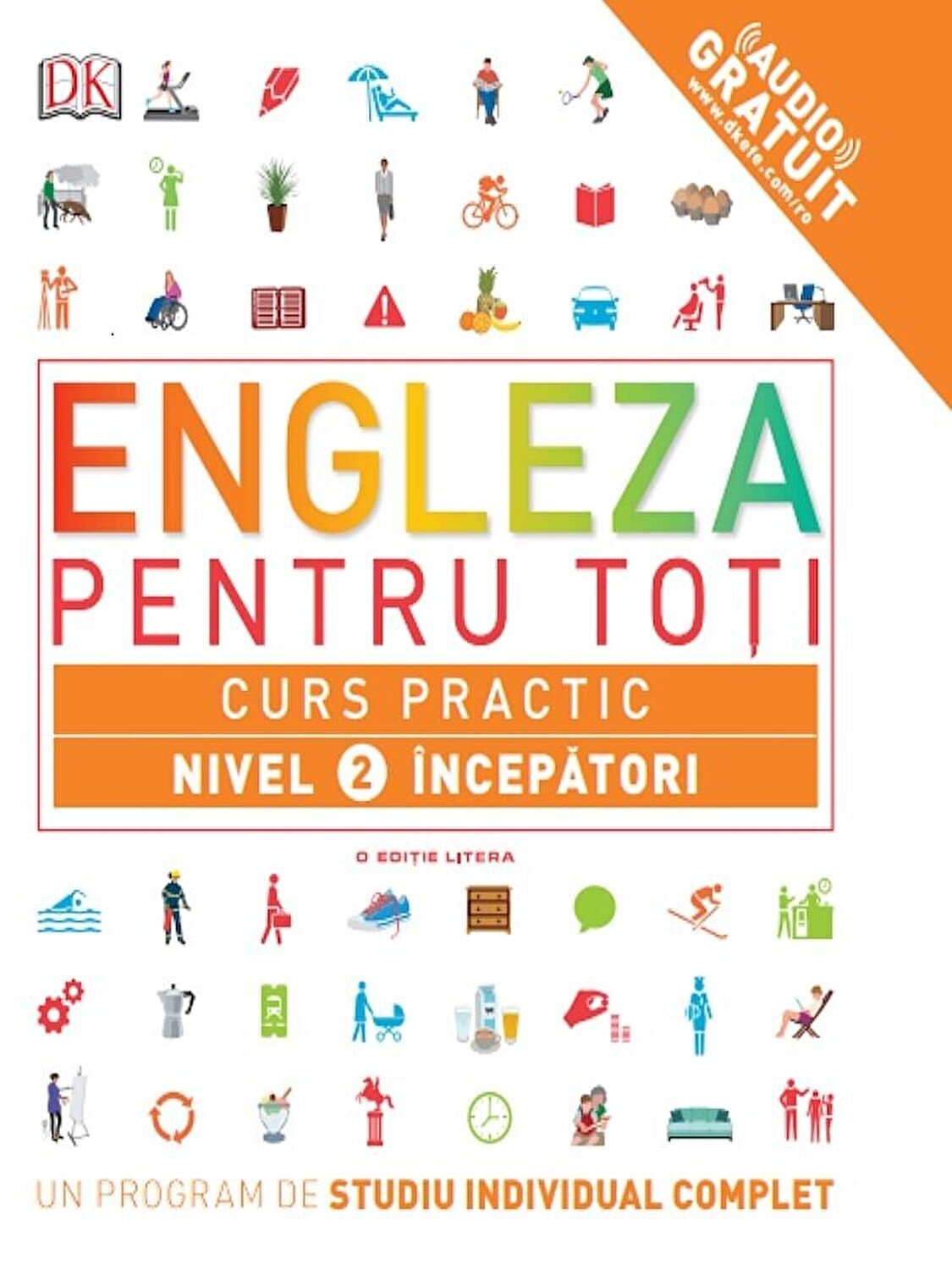 Engleza pentru toti Curs practic nivel 2 incepatori