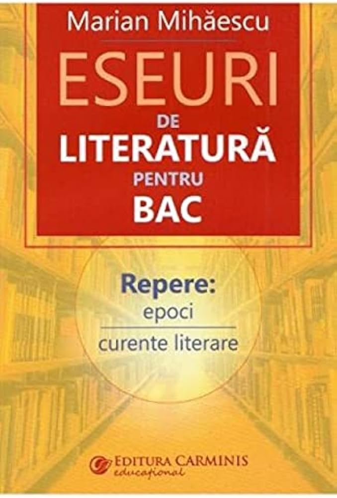Eseuri de literatura pentru BAC