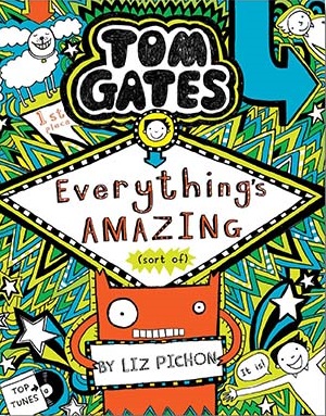 Tom Gates Everything's Amazing