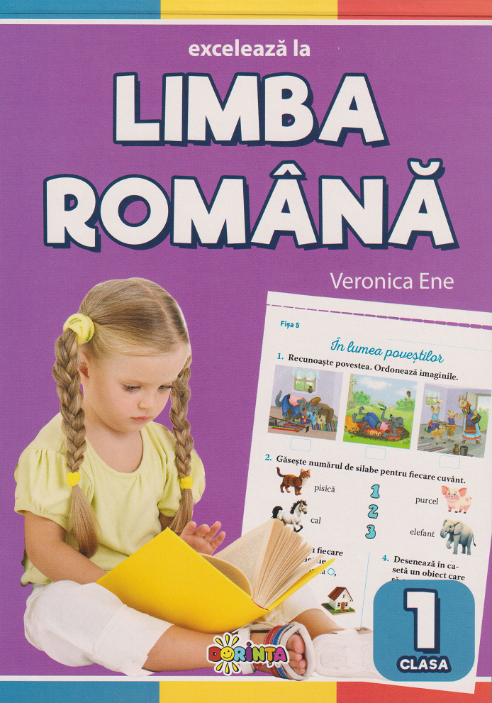 Exceleaza la limba romana : clasa 1