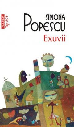 Exuvii. Simona Popescu. Top 10+
