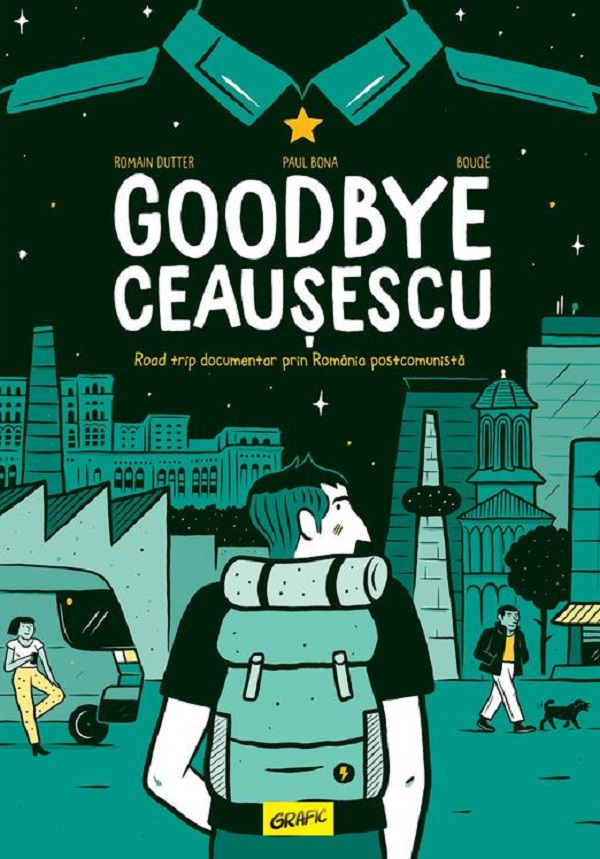 Goodbye Ceausescu