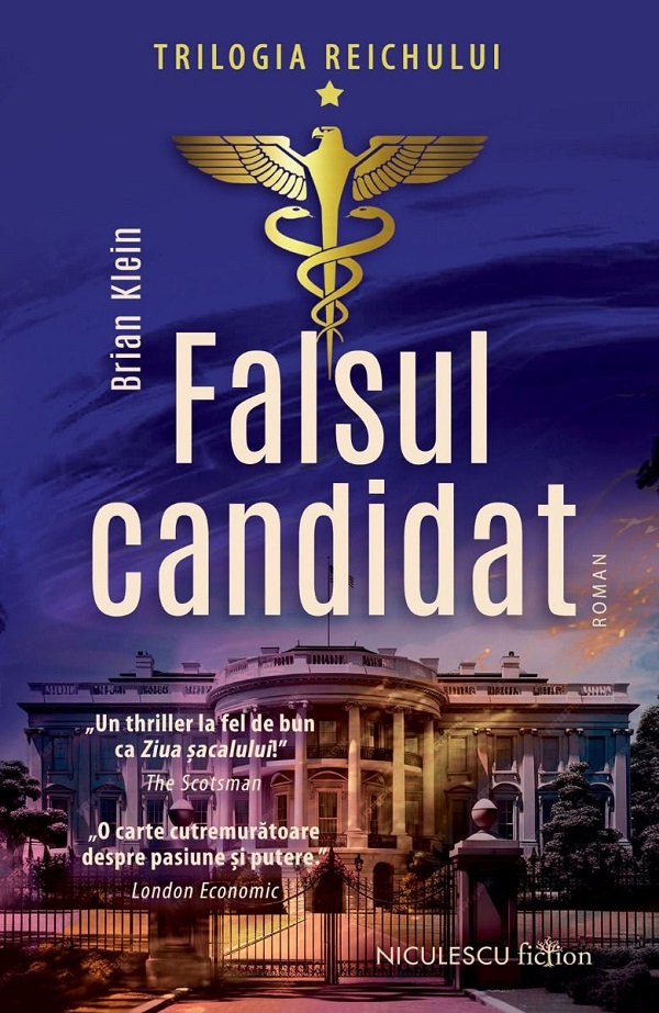 Falsul candidati (Trilogia Reichului Vol 1)