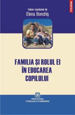 Familia si rolul ei in educarea copilului.