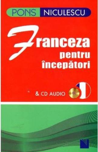 Franceza pentru incepatori & CD audio