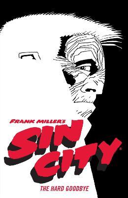 Frank Miller's Sin City Volume 1: The Hard Goodbye