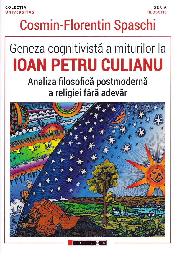 Geneza cognitivista a miturilor la Ioan Petru Culianu