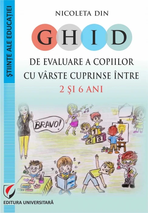 Ghid de evaluare a copiilor cu varste cuprinse intre 2 si 6 ani