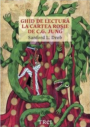 Ghid de lectura la Cartea Rosie de C.G. Jung