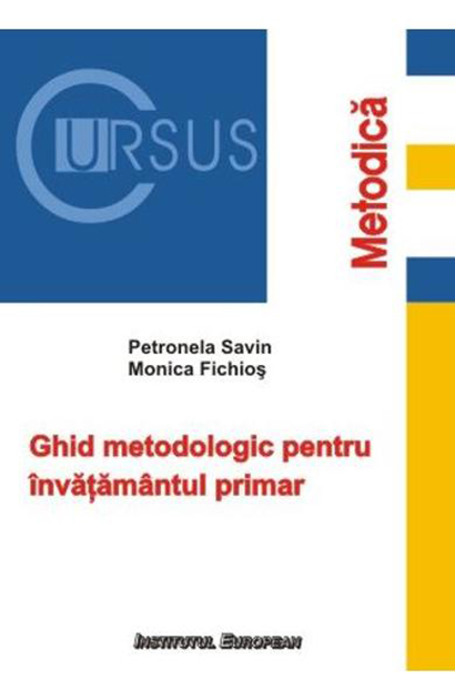 Ghid metodologic pentru invatamantul primar. Limba si literatura romana
