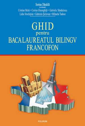 Ghid pentru bacalaureat bilingv francofon