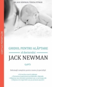 Ghidul pentru alaptare al doctorului Jack Newman