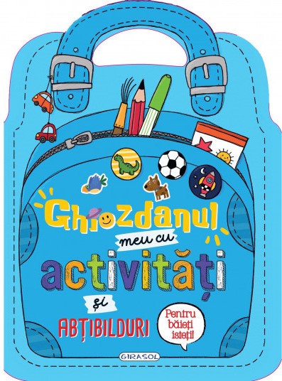 Ghiozdanul meu cu activ. si abt. pentru baieti
