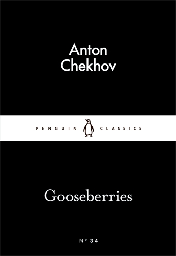 Gooseberries (Penguin Little Black Classics)