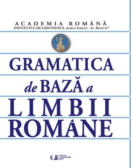 Gramatica de baza a limbii romane