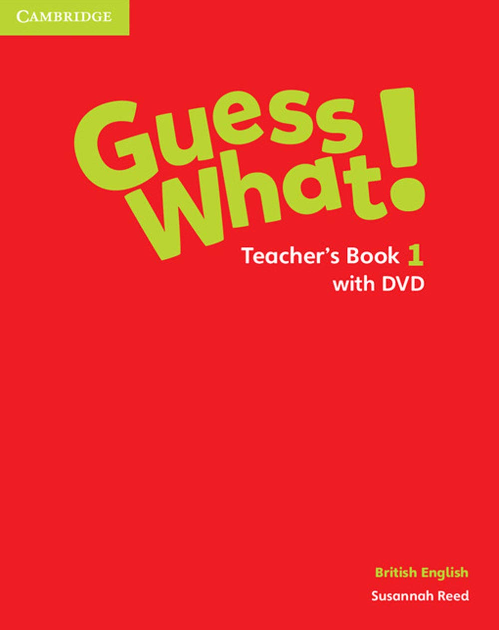 Guess What! Level 1. Teacher's Book