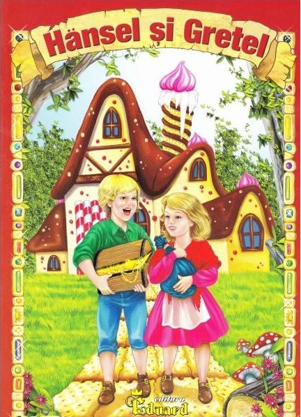 Hansel si Gretel