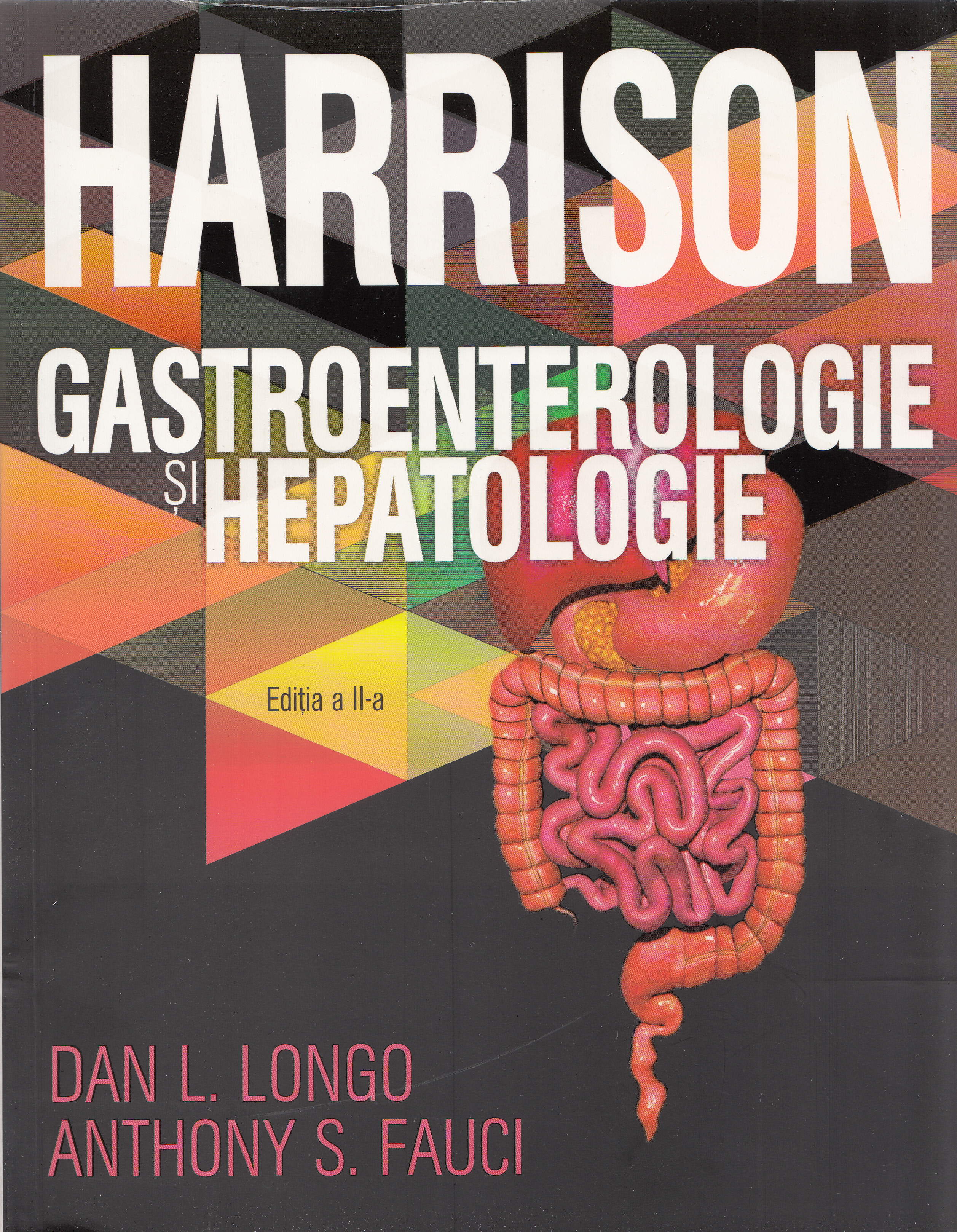 Harrison. Gastroenterologie si Hepatologie