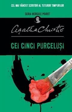 Hercule Poirot. CEI CINCI PURCELUSI.