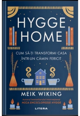 HYGGE HOME. Cum sa-ti transformi casa intr-un camin fericit.