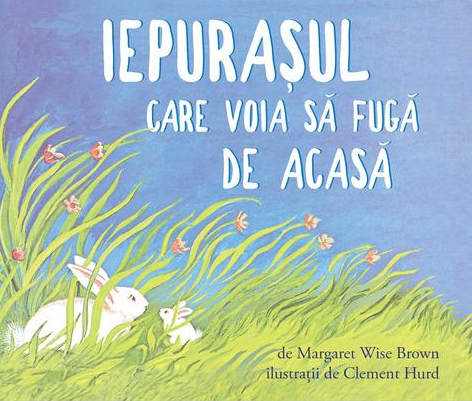 Iepurasul care voia sa fuga de acasa