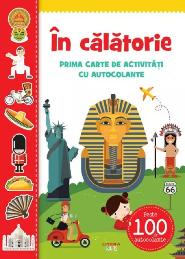 IN CALATORIE. Prima carte de activitati cu autocolante